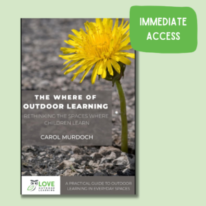 eBook: The Where of Outdoor Learning by Carol Murdoch